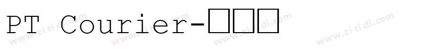 PT Courier字体转换